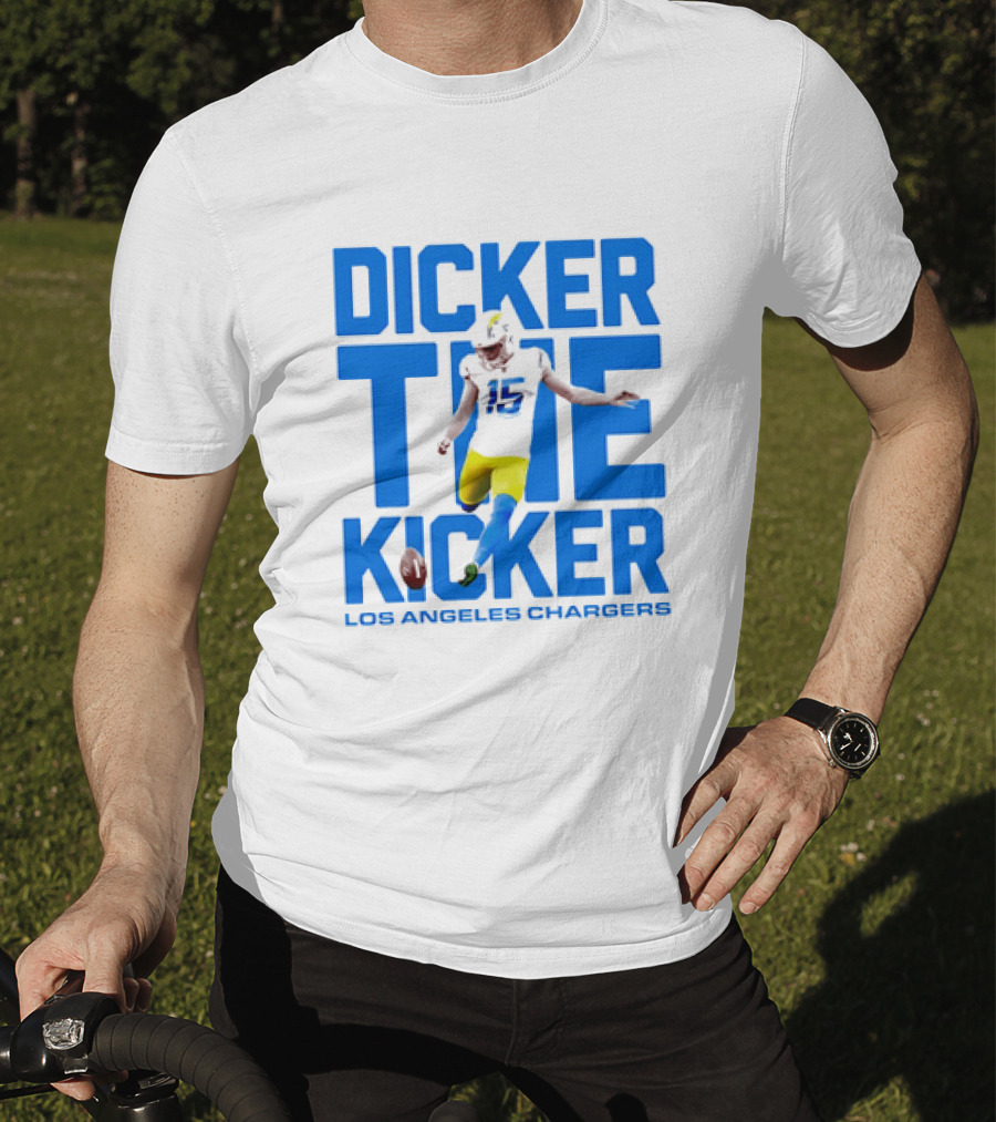 Dicker The Kicker Los Angeles Chargers Football T-Shirt