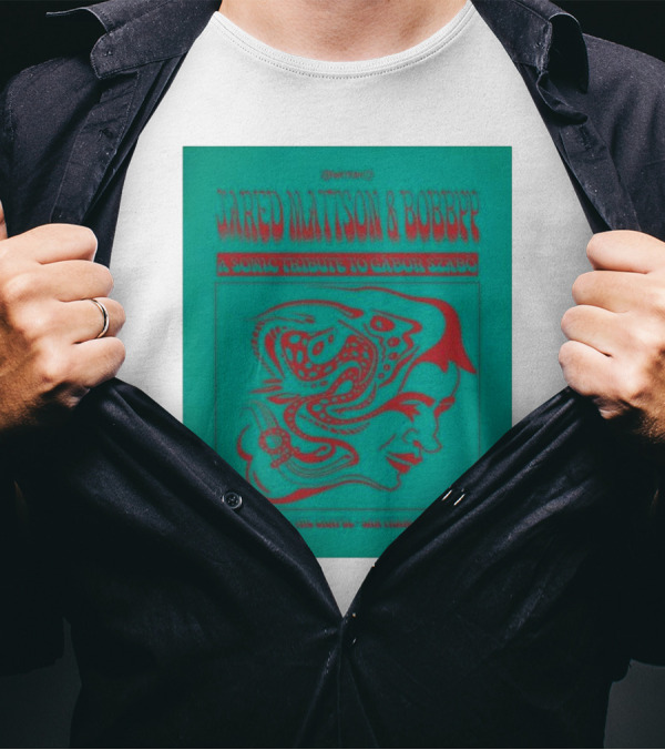 Jared Mattson & Bobbyy A Sonic Tribute To Gabor Szabo Apr 9 2025 The Chapel San Francisco CA T-Shirt