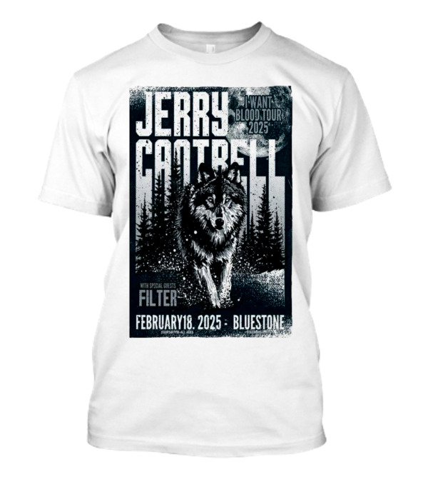 Jerry Cantrell I Want Blood Tour 2025 Columbus The Bluestone February 18 With Filter T-Shirt