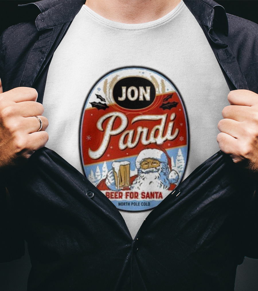 Jon Pardi Beer For Santa North Pole Cold Holiday Festive Design T-Shirt