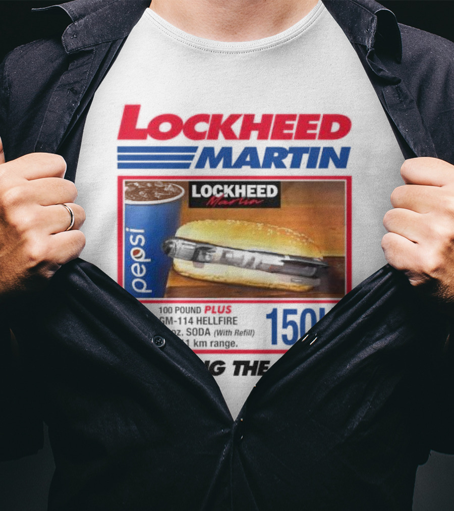 Lockheed Martin Fast Food Parody 150K We Bring The Boom T-Shirt