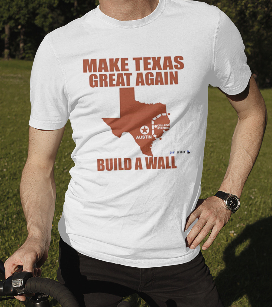 Make Texas Great Again Build A Wall Map Design Texas Shape T-Shirt