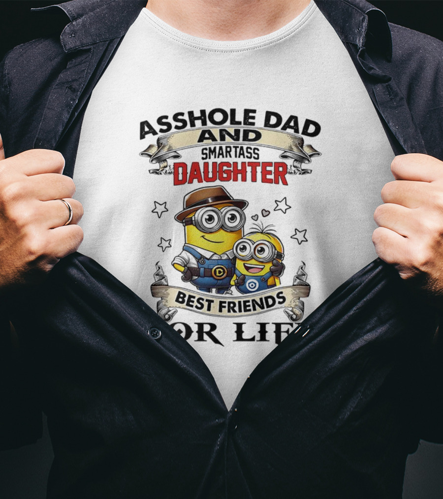 Minions Trouble Maker Asshole Dad Smartass Daughter Fun Teamup T-Shirt