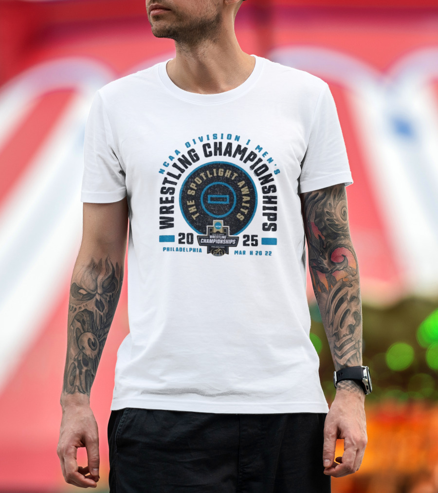 NCAA Division I Men's Wrestling Championships 2025 Philadelphia The Spotlight Awaits T-Shirt