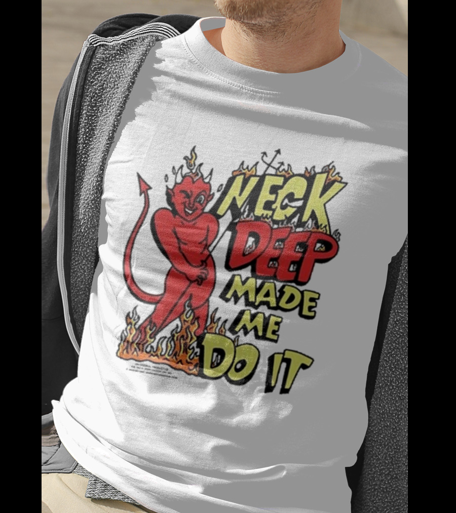 Neck Deep Made Me Do It Devil Flames T-Shirt