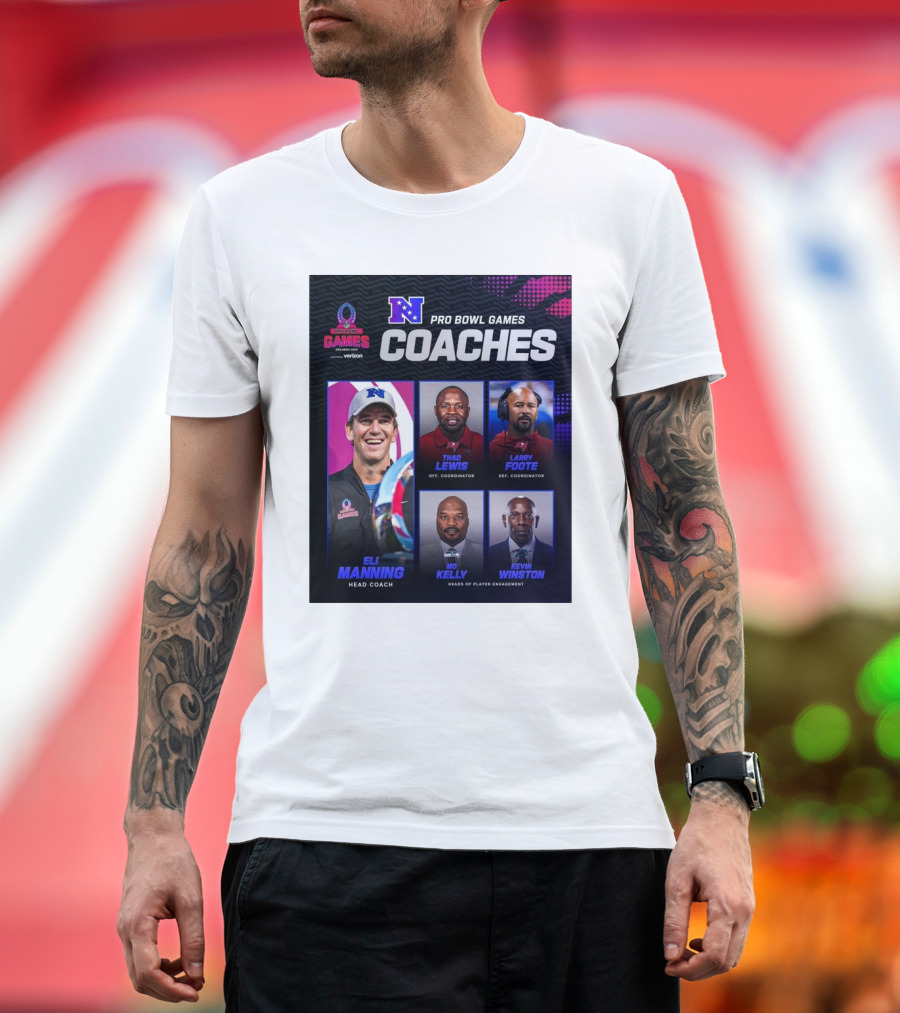 NFC Pro Bowl Games Coaches Eli Manning Thad Lewis Larry Foote Mo Kelly Kevin Winston T-Shirt