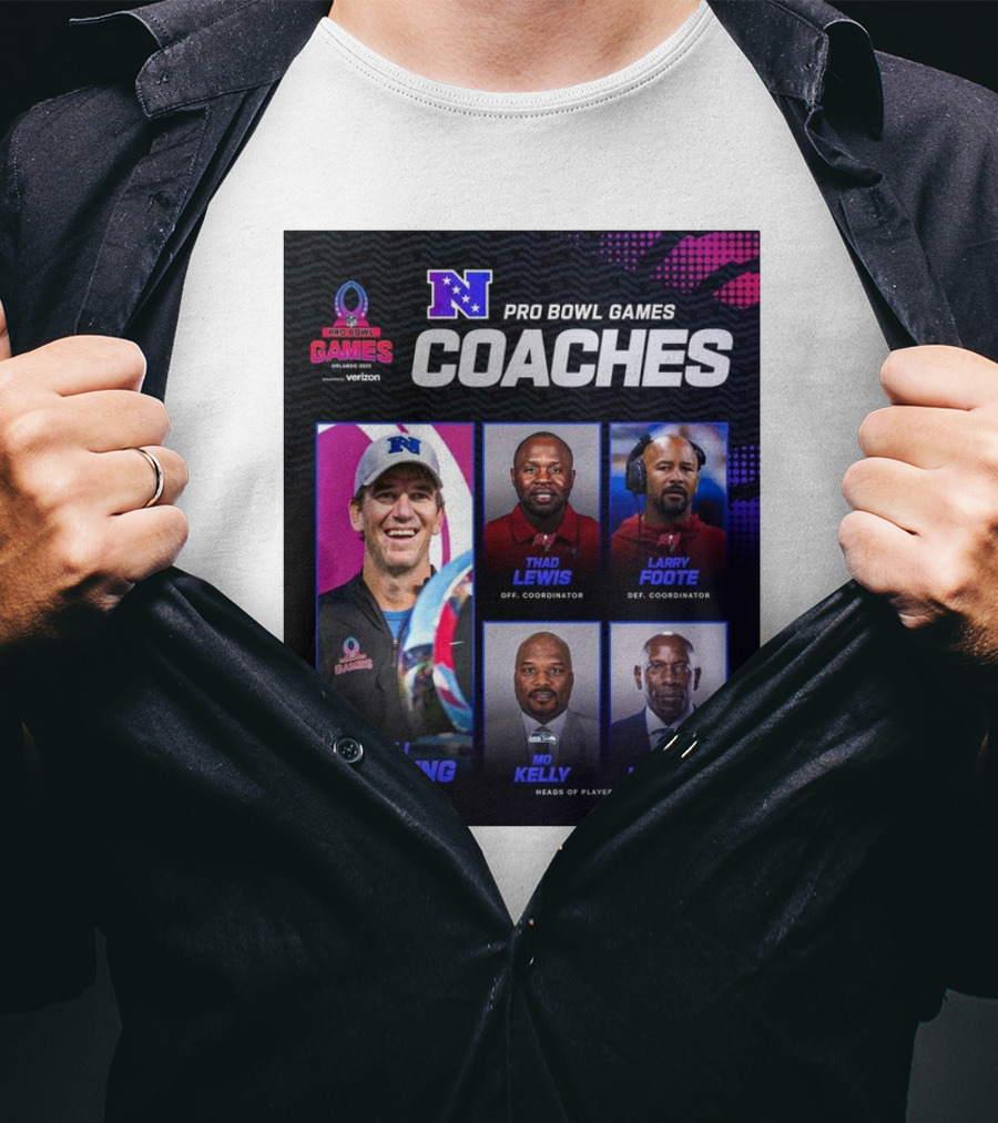 NFC Pro Bowl Games Coaches Eli Manning Thad Lewis Larry Foote Mo Kelly Kevin Winston T-Shirt