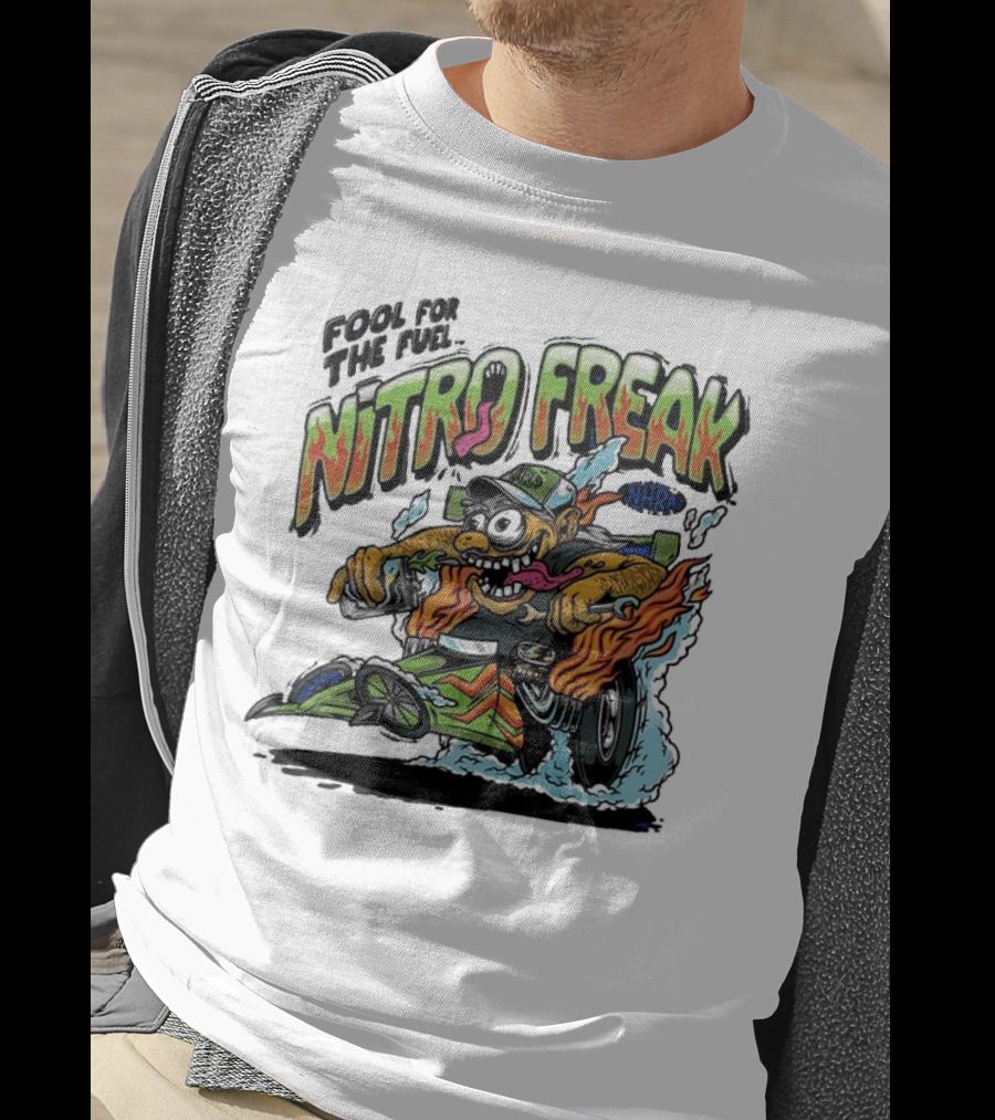 NHRA Nitro Freak Fool For The Fuel Drag Racing Cartoon Character T-Shirt