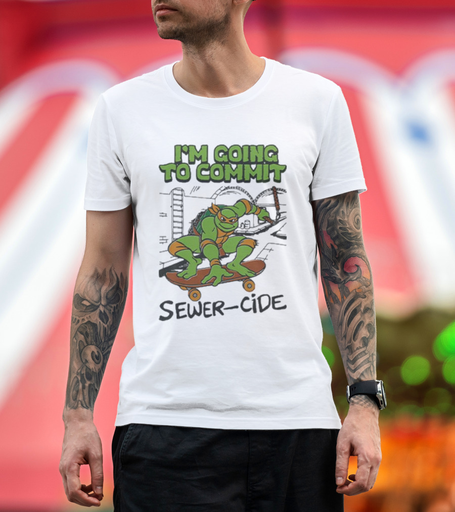 Ninja Turtles I’m Going To Commit Sewer-Side T-Shirt