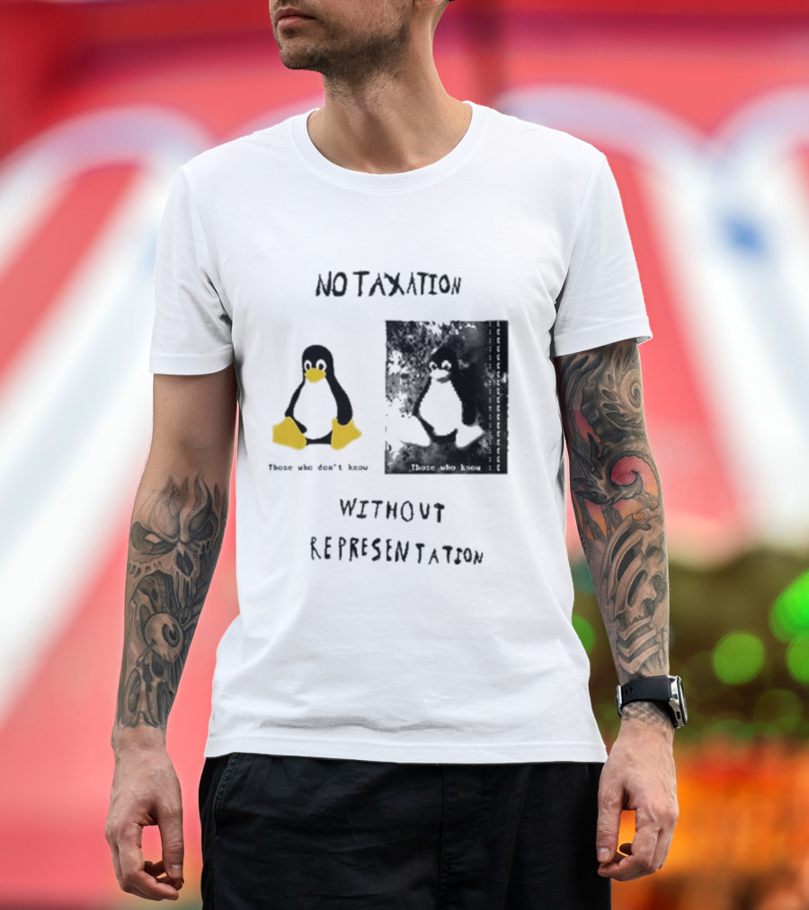 No Taxation Without Representation Unhappy Feet Penguin T-Shirt