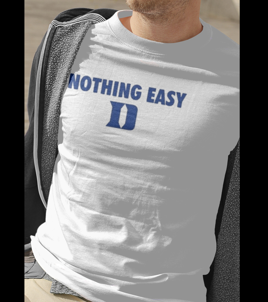Nothing Easy Blue D Symbol T-Shirt