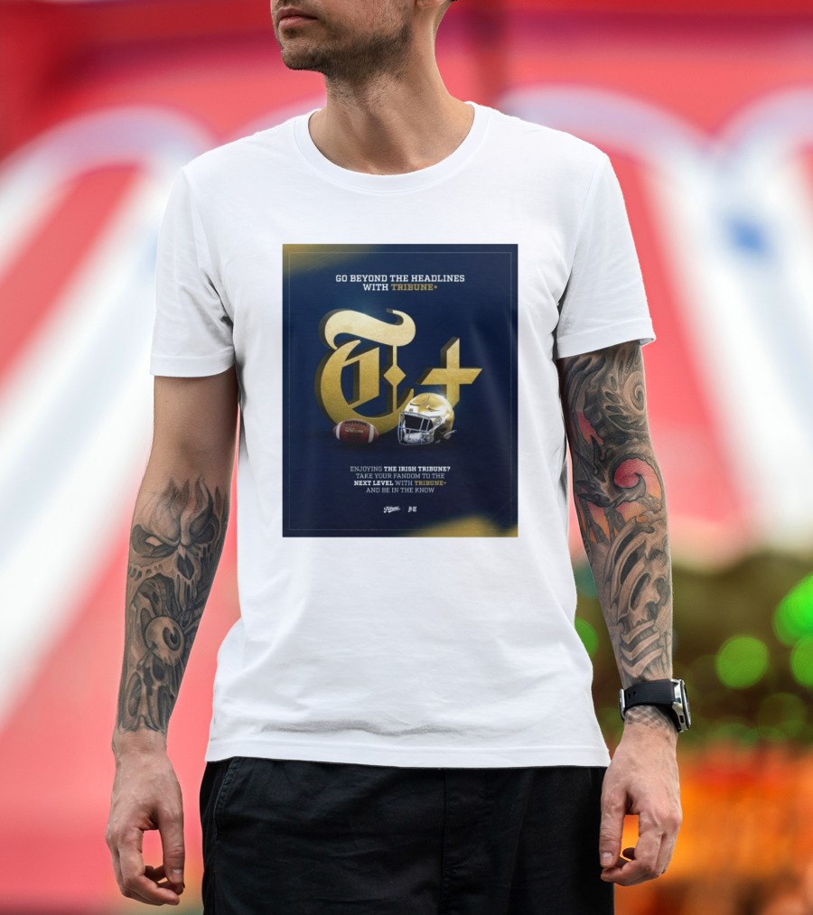 Notre Dame Fighting Irish Tribune+ Go Beyond The Headlines Football Helmet T-Shirt