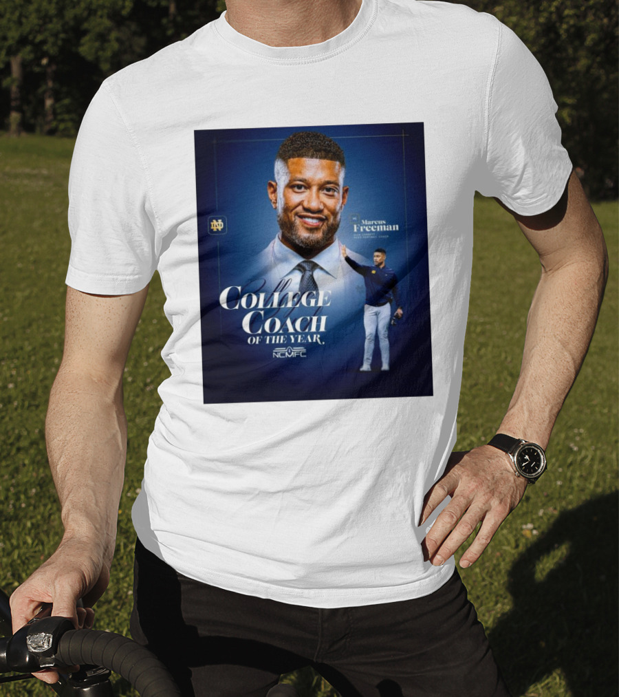 Marcus Freeman 2025 Notre Dame Fighting Irish NCMFC College Coach Of The Year T-Shirt