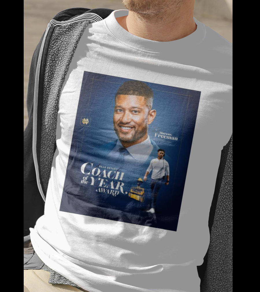 Bear Bryant Coach Of The Year Marcus Freeman Notre Dame Fighting Irish Football Coach T-Shirt
