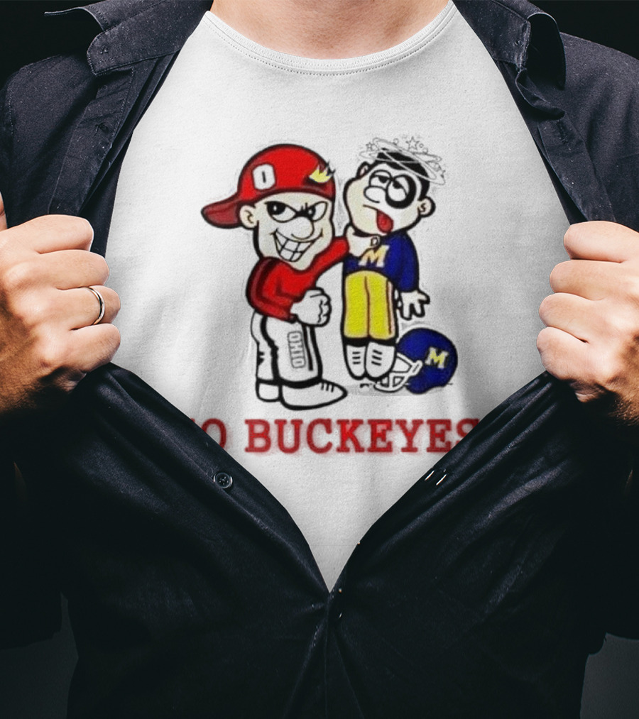 Ohio State Buckeyes Beat Michigan Wolverines Go Buckeyes T-Shirt
