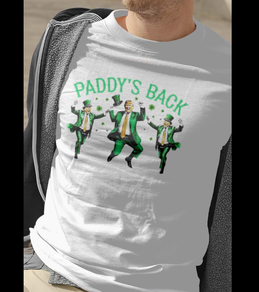 Paddy's Back St Patrick's Day Dancing Figures In Green Suit And Top Hat T-Shirt
