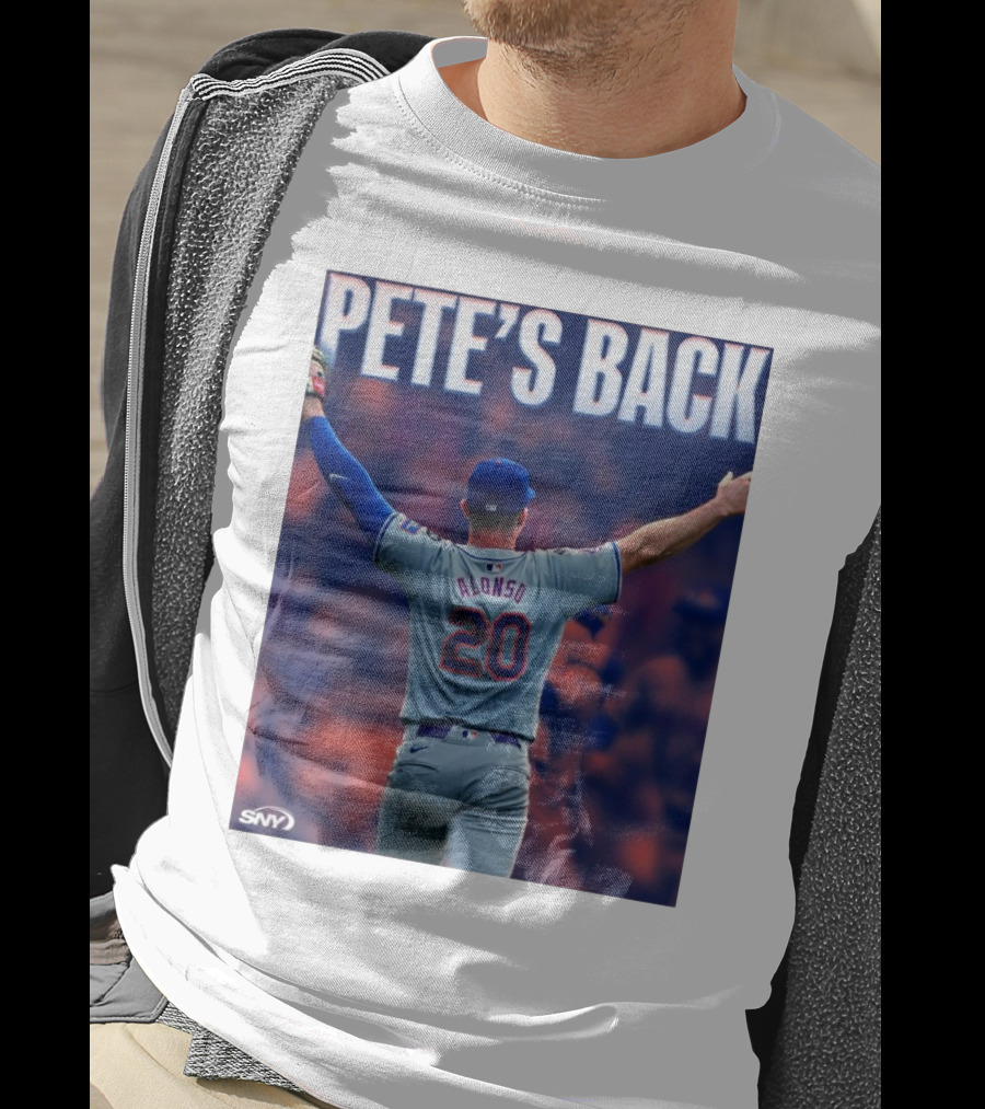 Pete Alonso Mets 20 Pete’s Back SNY T-Shirt