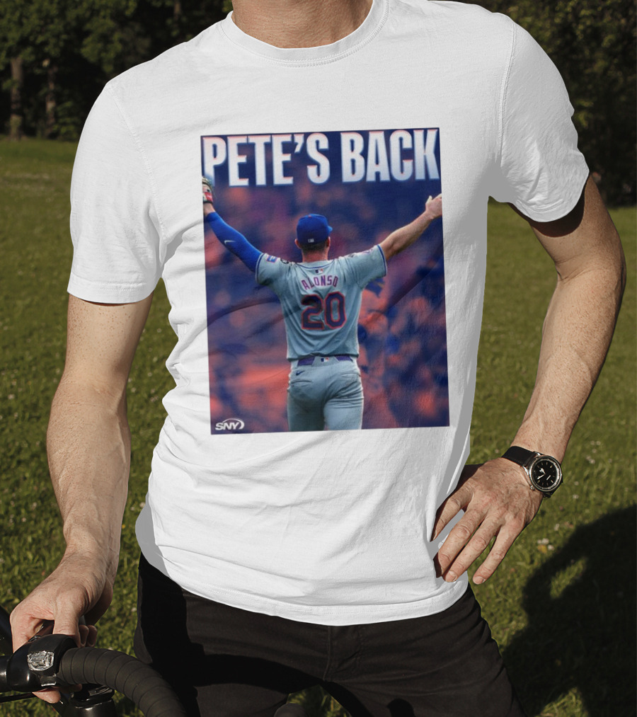 Pete Alonso Mets 20 Pete’s Back SNY T-Shirt