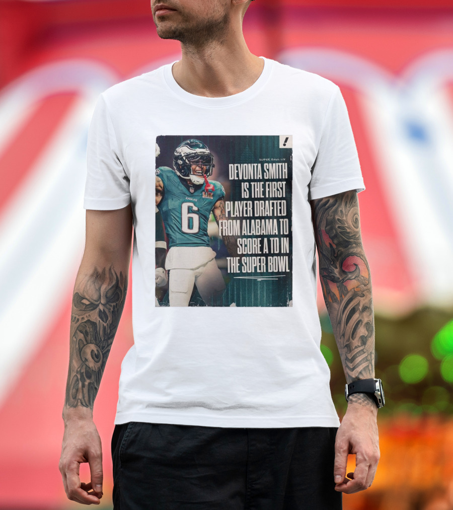 DeVonta Smith Philadelphia Eagles First Alabama Player to Score TD in Super Bowl LIX T-Shirt