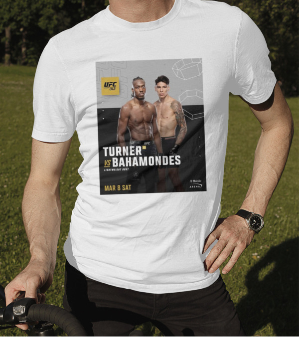 UFC 313 Turner Vs Bahamondes Lightweight Bout Mar 8 2025 T-Mobile Arena T-Shirt
