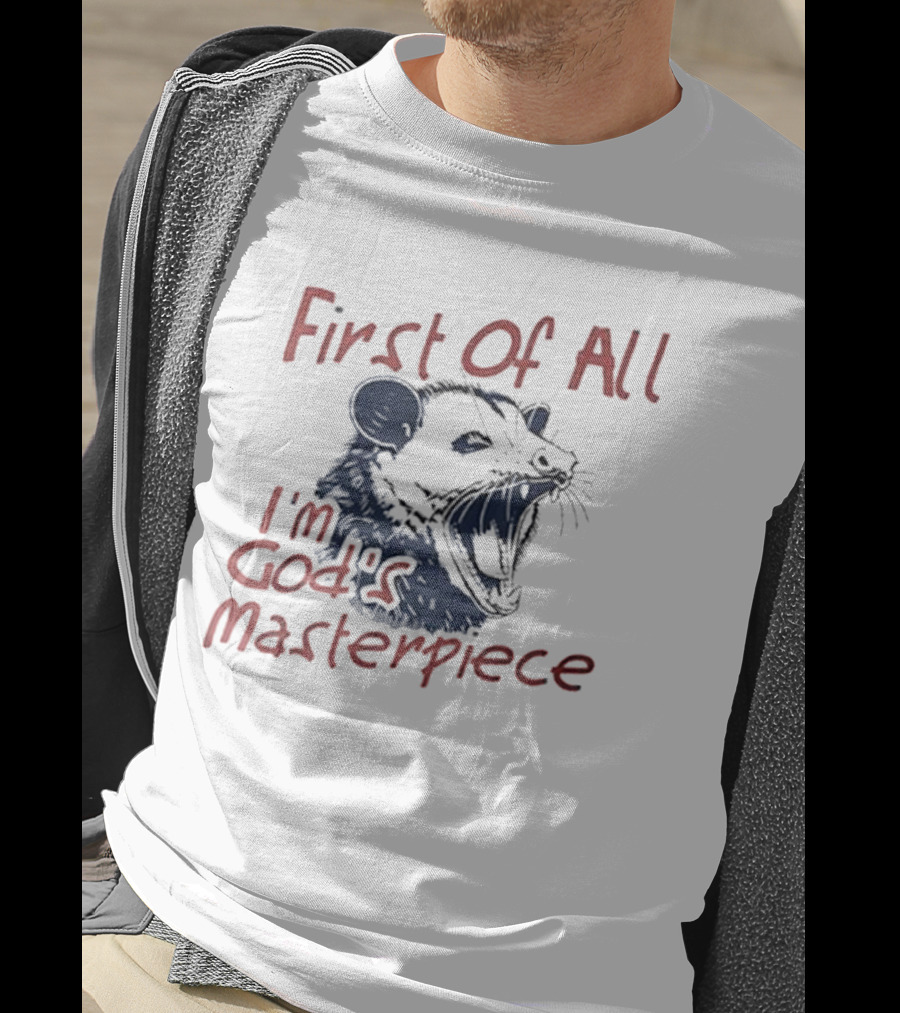 "Raccoon First Of All I'm God's Masterpiece" T-Shirt
