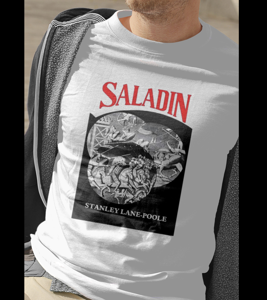Saladin Stanley Lane-Poole Historical Crusades Battle Art T-Shirt