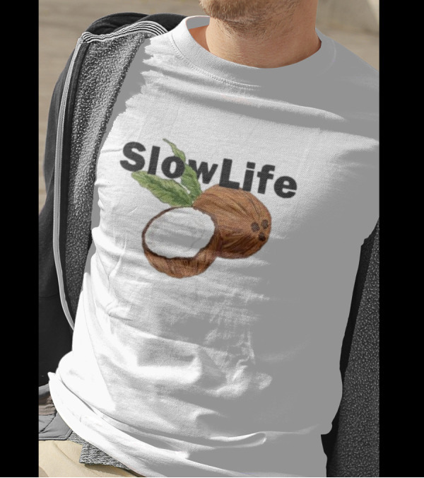 Slow Life Coconut Illustration With Text And Leaves T-Shirt