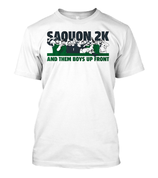SAQUON 2K And Them Boys Up Front Vintage T-Shirt
