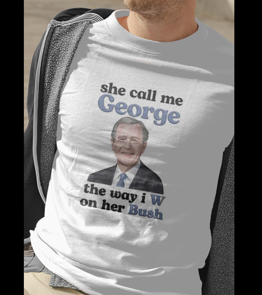 George W Bush T-Shirt