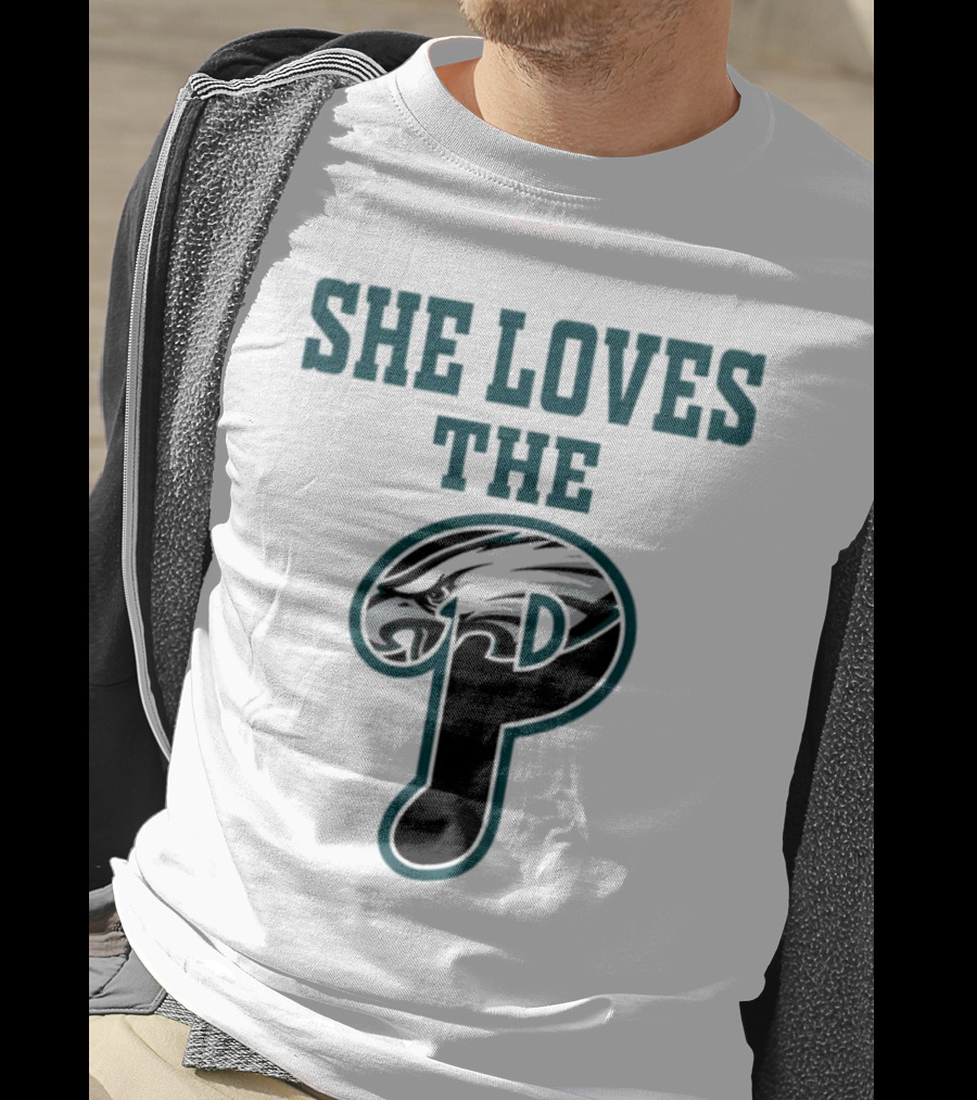 She Loves The Philadelphia Eagles P Birds Football T-Shirt