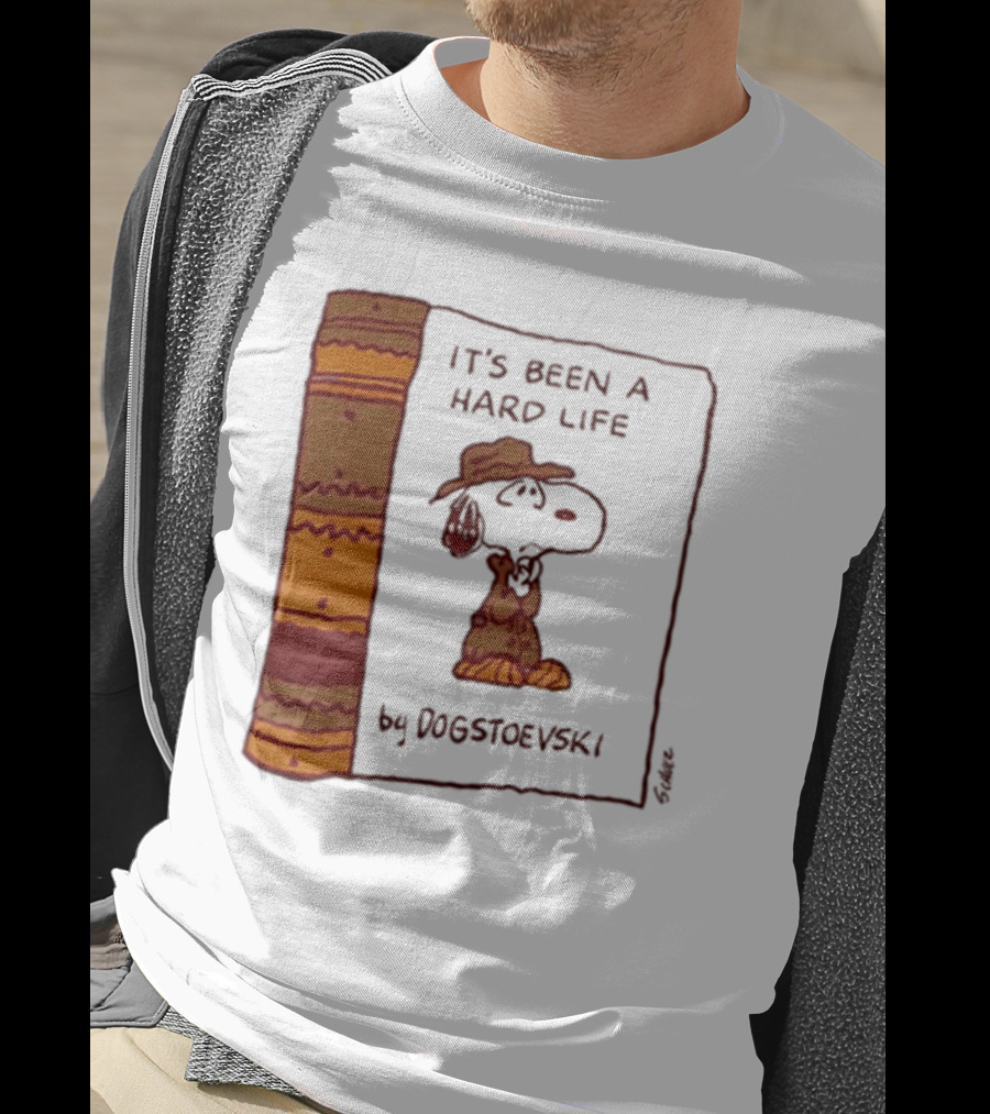 It's Been A Hard Life By Dogstoevski Snoopy Book Cover T-Shirt
