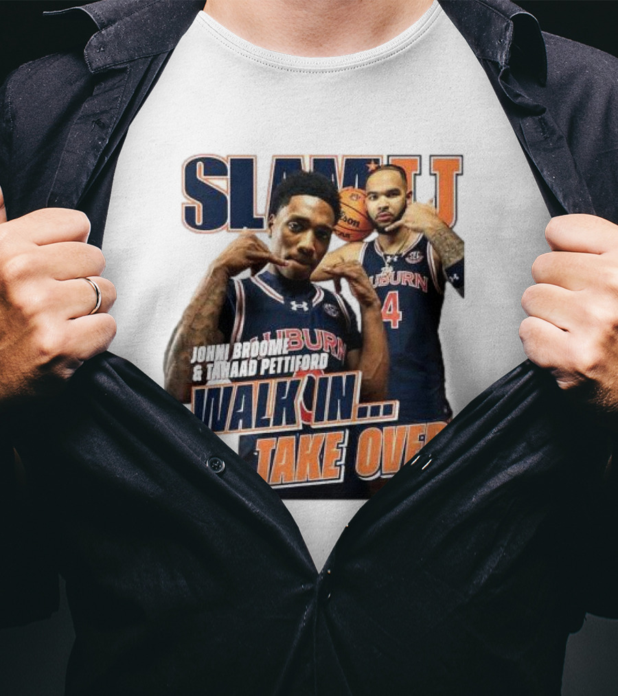 SLAM Auburn Tigers Johni Broome Tahaad Pettiford Walk In Take Over T-Shirt