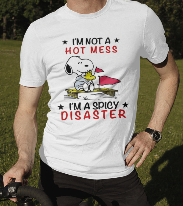Snoopy I'm Not A Hot Mess I'm A Spicy Disaster Woodstock Hug Peanuts T-Shirt