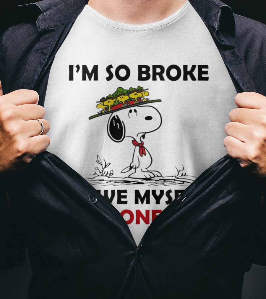 Snoopy I'm So Broke I Owe Myself Money Woodstock Pals On Hat T-Shirt