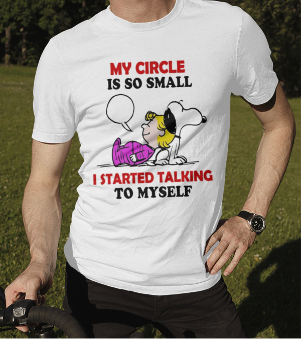 Snoopy My Circle Is So Small I Started Talking To Myself Peanuts Lucy T-Shirt