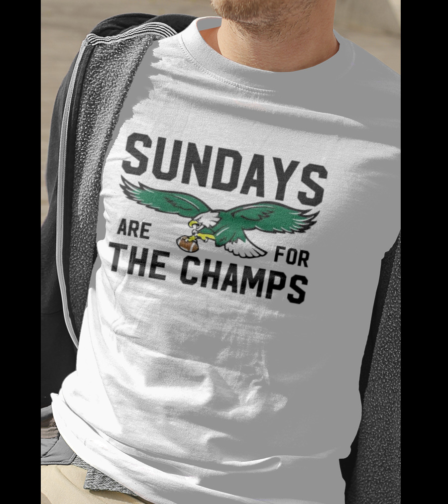 Philadelphia Eagles Flying Eagle Sundays Are For The Champs T-Shirt