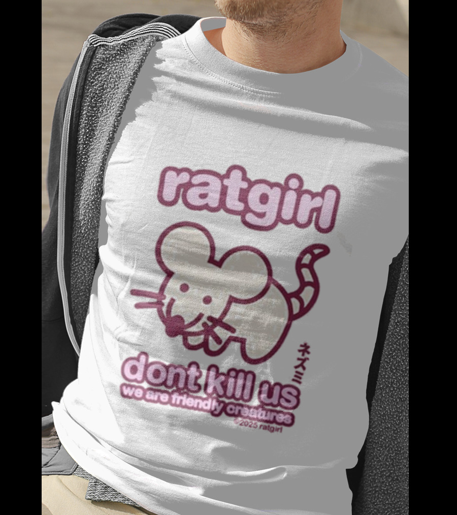 Ratgirl Dont Kill Us We Are Friendly Creatures Stray Rats T-Shirt