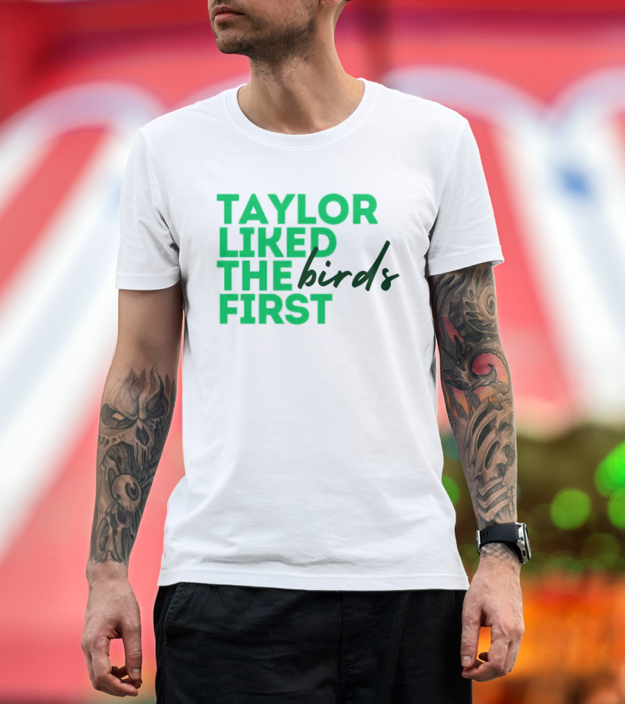 Taylor liked the birds first Philadelphia Eagles winning Super Bowl LIX T-Shirt