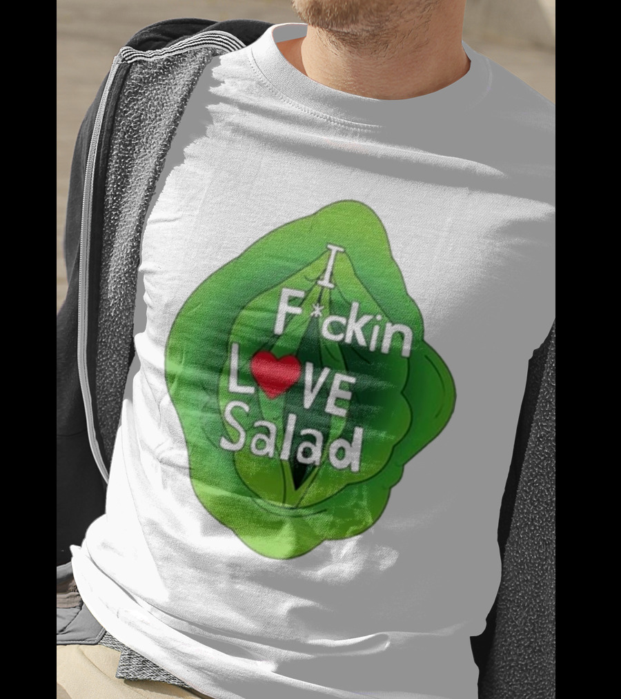 The Beaver Family I F*ckin Love Salad Leaf Heart T-Shirt