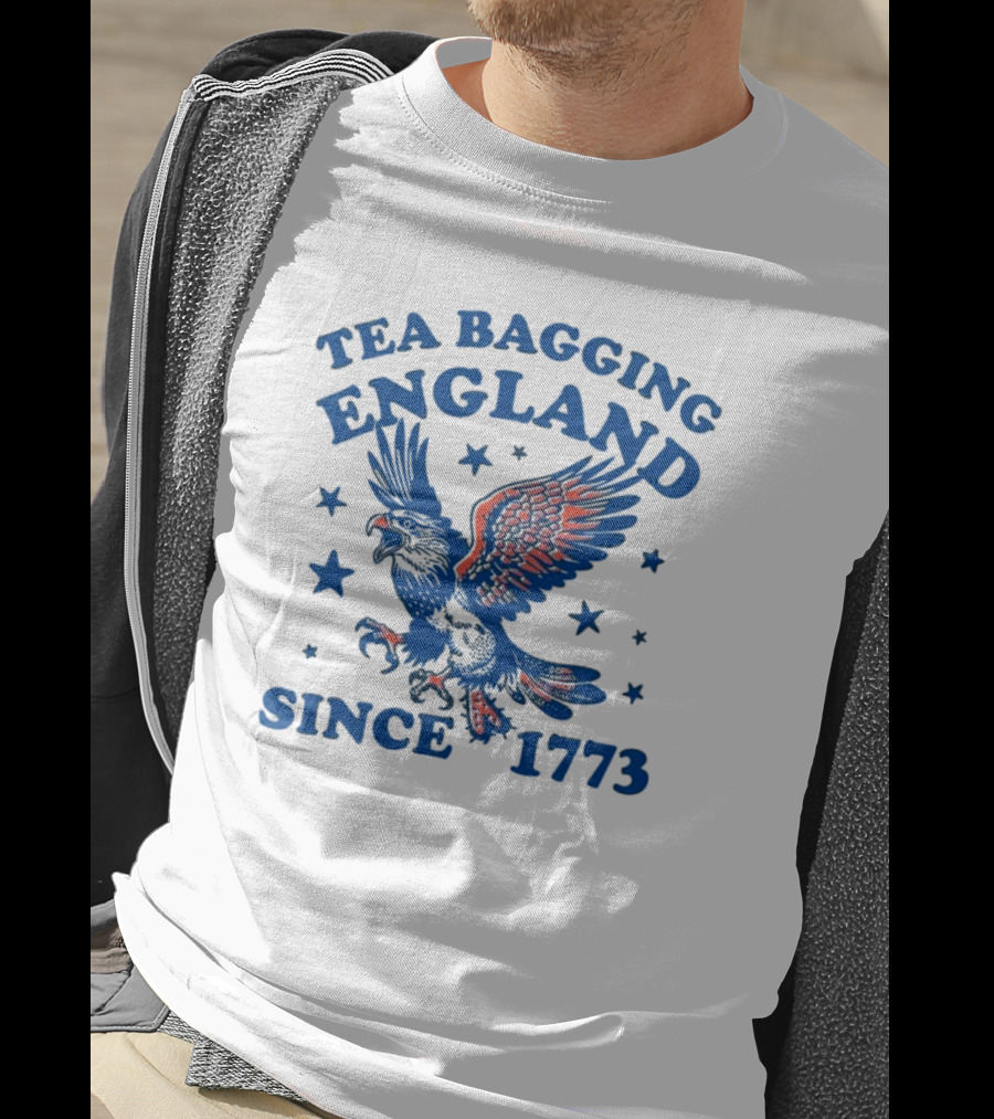 Tea Bagging England Since 1773 Bald Eagle And Stars T-Shirt