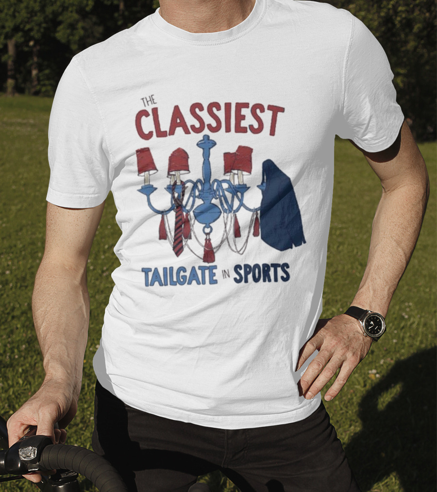 The Classiest Tailgate In Sports Chandelier Suit Tie Red Blue T-Shirt