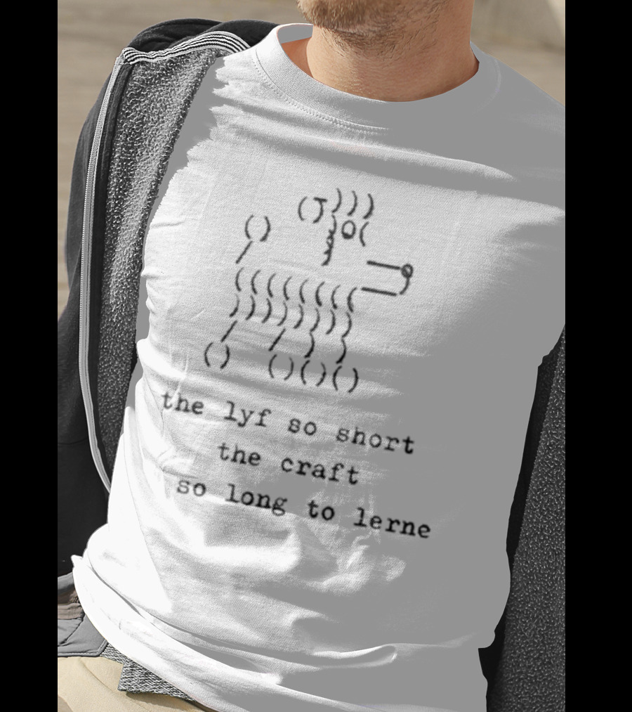 The Lyf So Short The Craft So Long To Lerne Medieval-Inspired Canine Line Art Typography T-Shirt