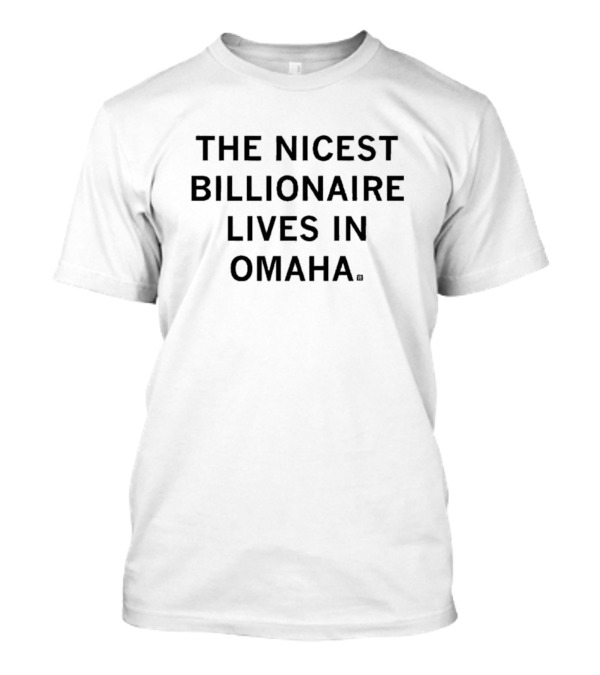 The Nicest Billionaire Lives In Omaha Retro Style Text With Glasses Icon T-Shirt