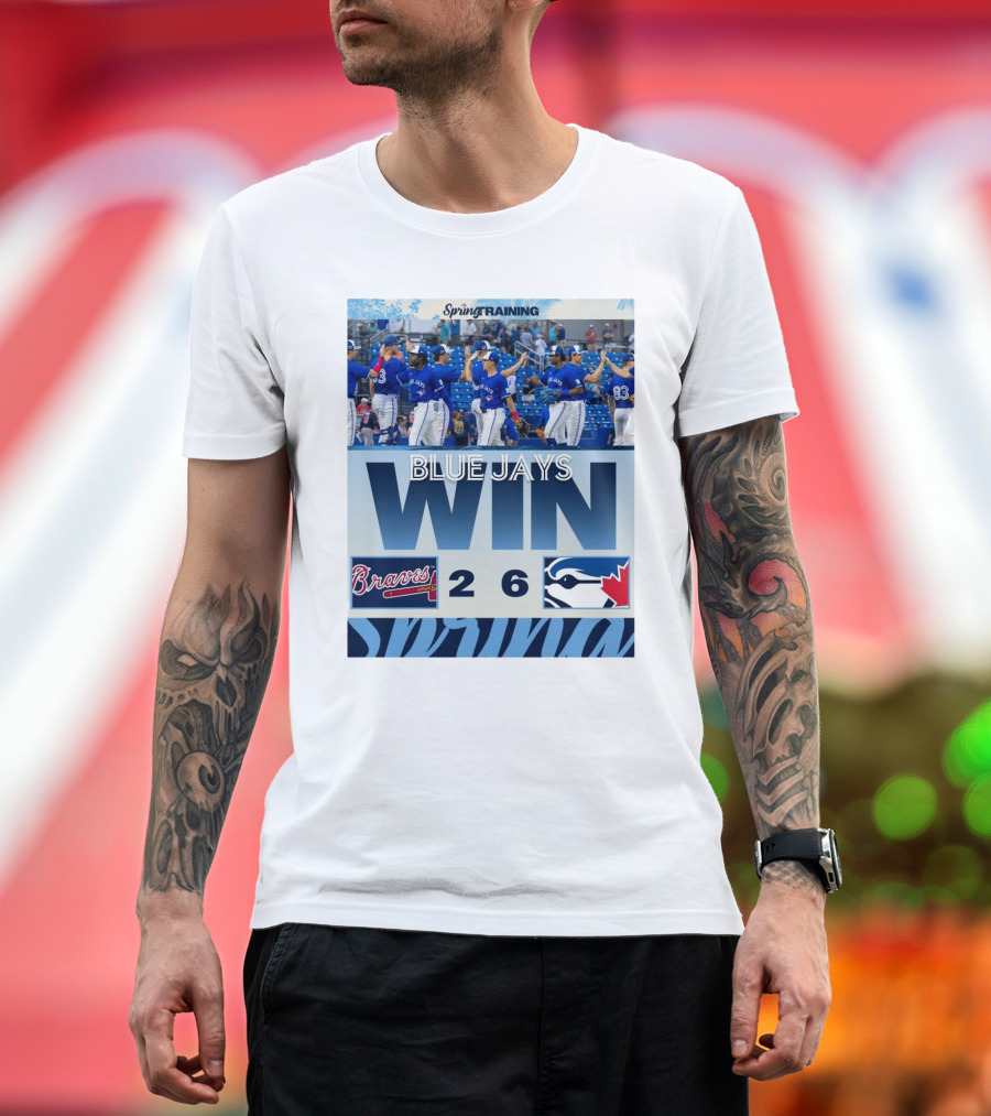 Blue Jays Win Over Braves 6-2 Spring Training T-Shirt