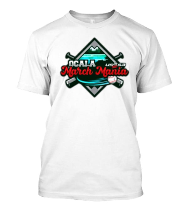 USSSA Ocala March Mania 2025 Baseball Event March 22-23 T-Shirt