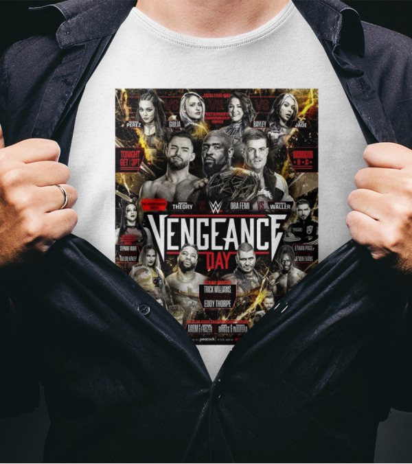 Vengeance Day Triple-Threat NXT Championship Match Austin Theory Vs Oba Femi Vs Grayson T-Shirt