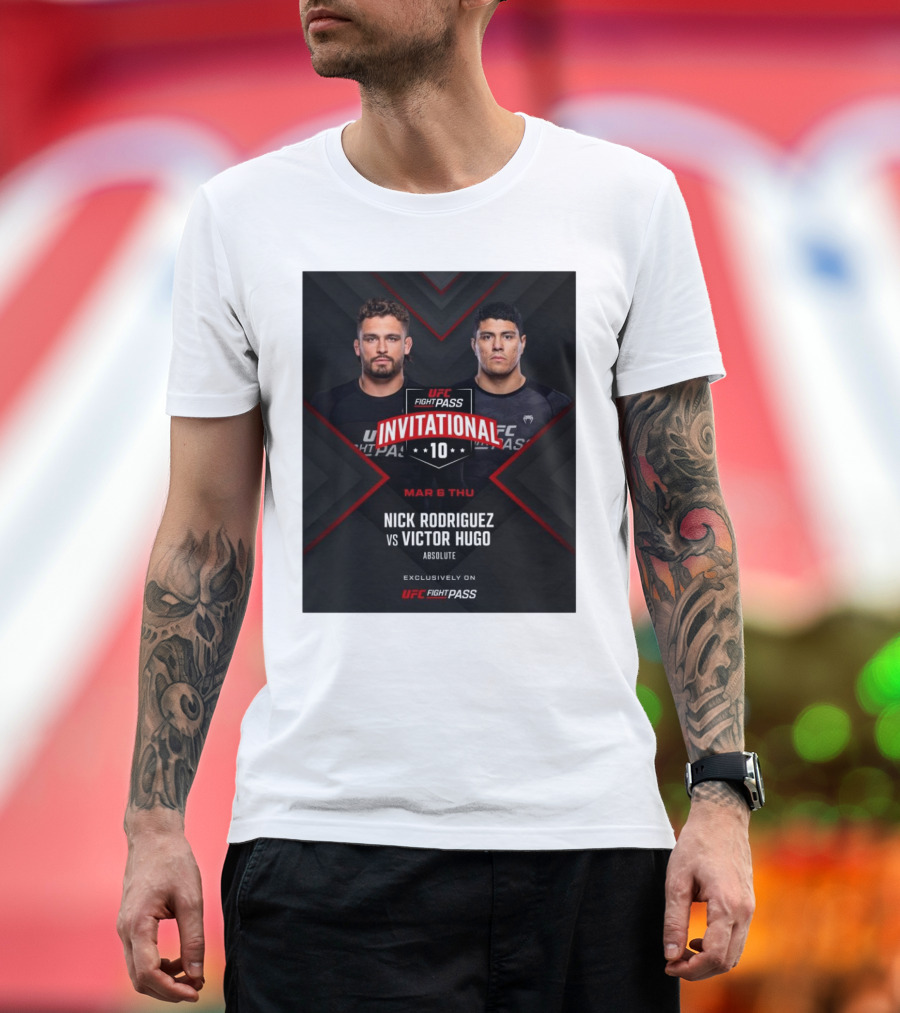 UFC Fight Pass Invitational 10 Nick Rodriguez Vs Victor Hugo Absolute March 6 Thursday T-Shirt