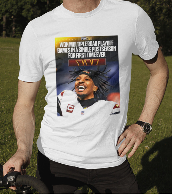 FOX NFL Washington Commanders Won Multiple Road Playoff Games In A Single Postseason For First Time Ever T-Shirt