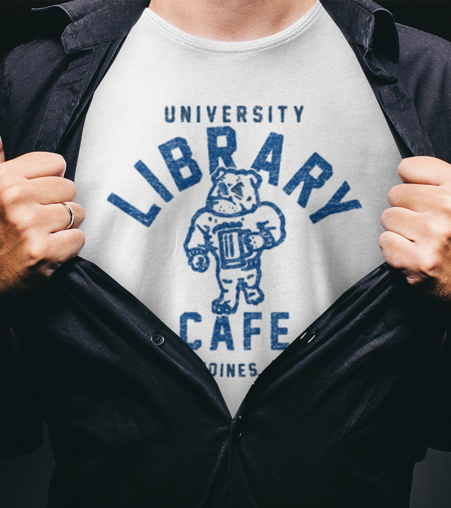University Library Cafe Bulldog Des Moines Iowa T-Shirt