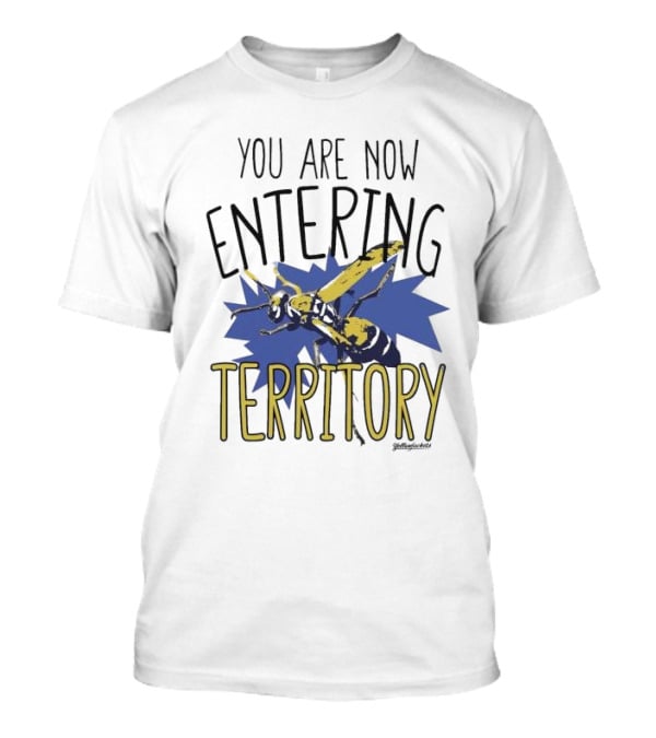 Yellowjackets You Are Now Entering Territory T-Shirt